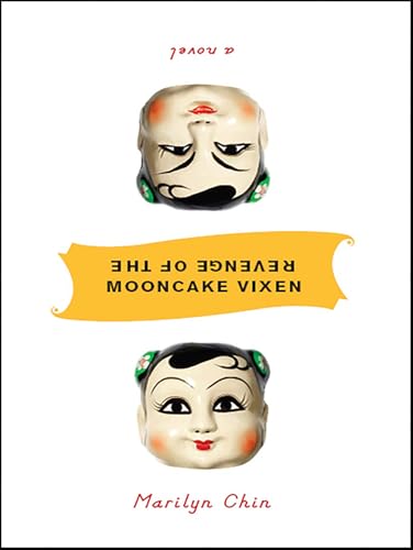 Revenge of the Mooncake Vixen: A Novel