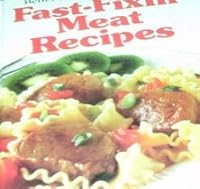 Fast-fixin' Meat Recipes 0696017652 Book Cover