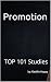 TOP 101 Promotion Hacks: How to Promote Your Business. TOP 101 ideas/tactics/hacks to market your product, attract customers and decrease customer acquisition cost.