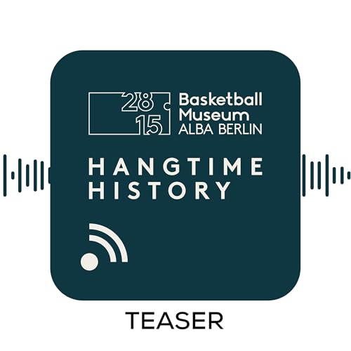 28.15 &ndash; Hangtime History Teaser