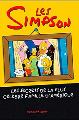 Les Simpson les secrets de la plus célèbre fami... [French] 2361640252 Book Cover
