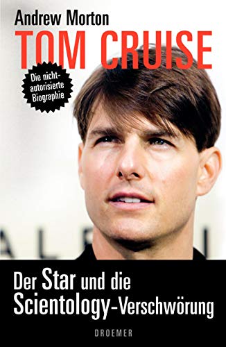 Tom Cruise: Der Star und die Scientology-Verschwörung Tom Cruise: Der Star und die Scientology-Verschwörung