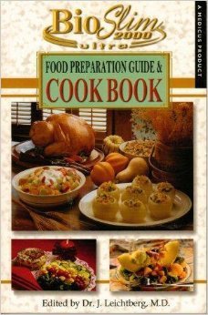 Bio Slim 2000 Ultra Food Preparation Guide & Cookbook: unknown author ...