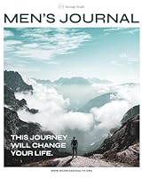 Men's Journal: This Journey Will Change Your Life B0DG5NSJNS Book Cover