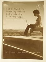 The R Model For Learning Online And Achieving Lifelong Goals 0984182314 Book Cover