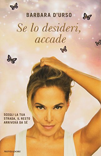 Se lo desideri, accade Se lo desideri, accade