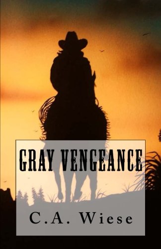 Gray Vengeance 1481111779 Book Cover