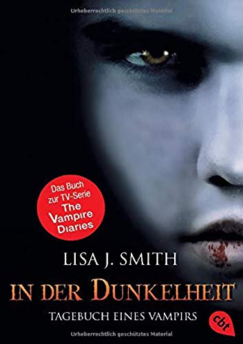 In der Dunkelheit (Tagebuch eines Vampirs, Band 3) In der Dunkelheit (Tagebuch eines Vampirs, Band 3)