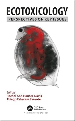 Ecotoxicology Perspectives On Key Issues (Hb 2018)