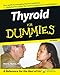 Thyroid For Dummies