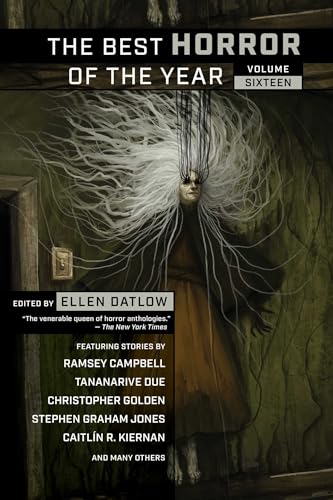 Cover of The Best Horror of the Year: Volume Sixteen