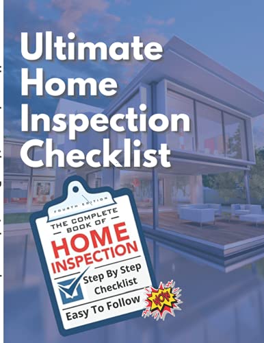 Complete Book of Home Inspection - Home Inspection Logbook, Inspection Checklist & Maintenance Log Notebook: Property Inspection Checklist: Real ... Improvement Logbook. Property Inspection Book