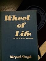Wheel of Life (The Law of Action & Reaction) B01N3YLBIX Book Cover