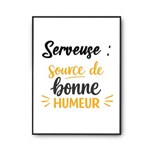 Affiche Serveuse positive pour célébrer le quotidien et partager une source de bonne humeur