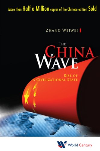Télécharger China Wave, The: Rise Of A Civilizational State (English Edition) Livre PDF Gratuit