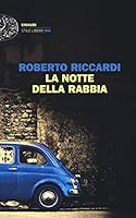 La notte della rabbia 880623496X Book Cover