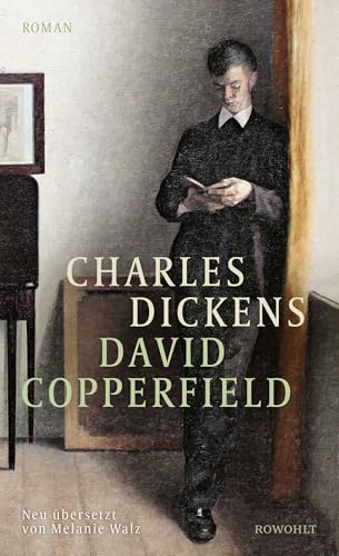 Preisvergleich Produktbild David Copperfield: Die Neuübersetzung des englischen Klassikers