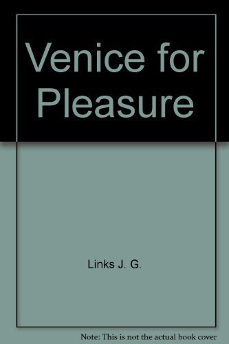 Venice for Pleasure by J. G Links (1979-05-03) B01FJ05S3E Book Cover