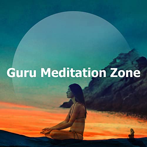 Spiele Guru Meditation Zone von Meditation Guru auf Amazon Music ab