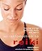 An Introduction to Reiki: Healing Energy for Mind, Body and Spirit