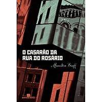 O Casarão da Rua do Rosário 8528615995 Book Cover