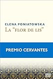 elena poniatowska obras mas destacadas  La flor de lis (FICCIONES)