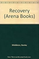 Recovery 0099633604 Book Cover
