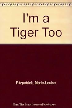Paperback I'm a Tiger Too Book