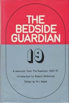 Hardcover The Bedside Guardian' 19-A Selection from The Guardian 1969-70 Book