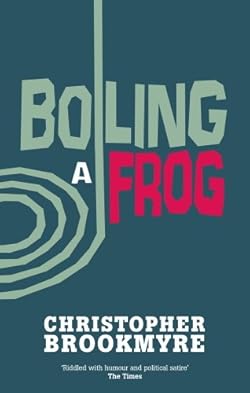 Boiling A Frog (Jack Parlabane Book 3) cover image