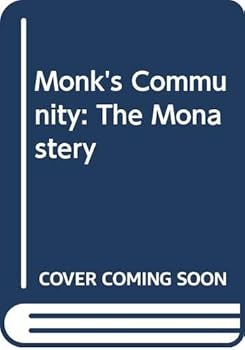 Hardcover The Monk's community: The monastery (Ancient and medieval history series) Book