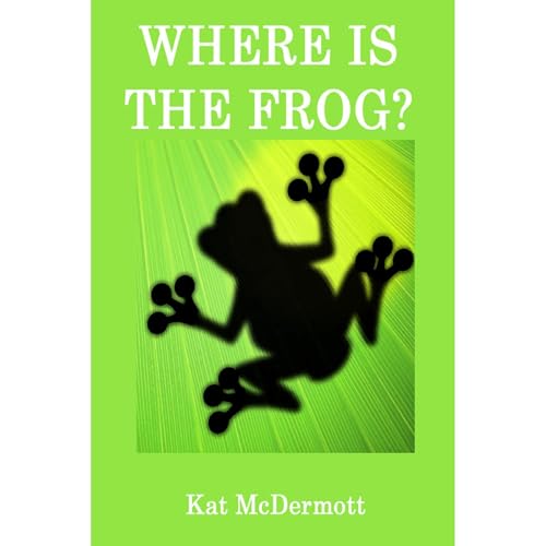 Where is the Frog? - Kat McDermott episode artwork