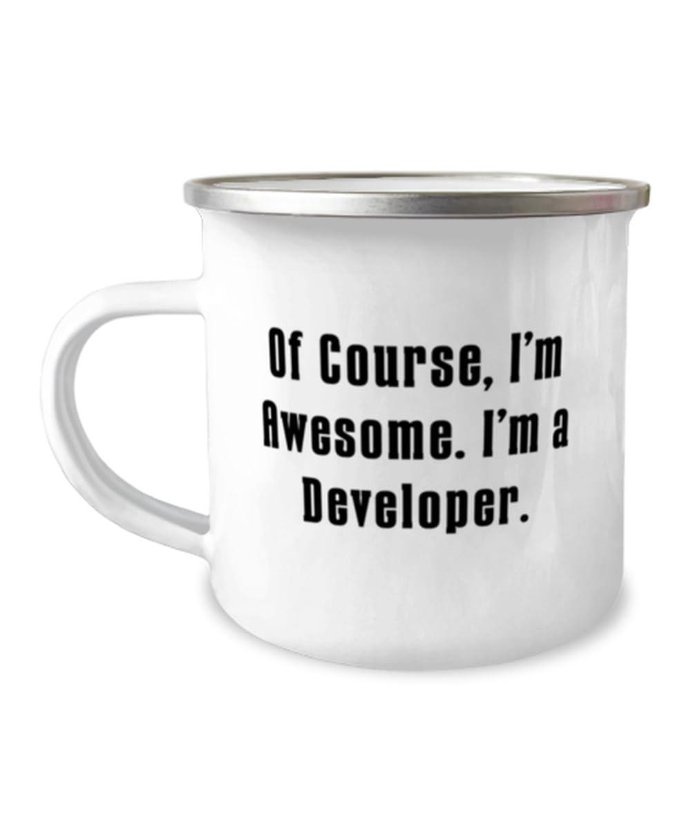 Motivational Developer Gifts, Of Course, I'm Awesome. I'm a, Birthday Gifts, 12oz Camper Mug For Developer from Friends, Tech gifts, Gadgets for developers, Developer tools, Programming books