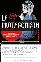 La protagonista: La reina del Qinqiang (Spanish Edition) B0F628MDW7 Book Cover
