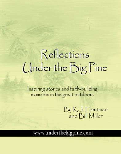 Reflections Under the Big Pine (English Edition)