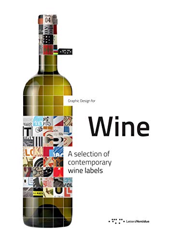 Graphic design for wine. A selection of contemporary wine labels....