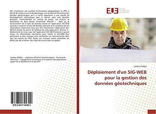 Déploiement d'un SIG-WEB pour la gestion des données géotechniques (Omn.Univ.Europ.) (French Edition)