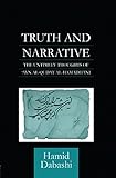 Truth and Narrative: The Untimely Thoughts of 'Ayn al-Qudat