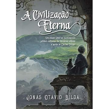 Capa do livro A Civilização Eterna
