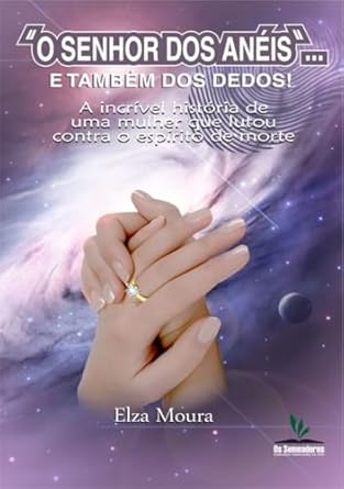 O Senhor dos Anéis e Também dos Dedos