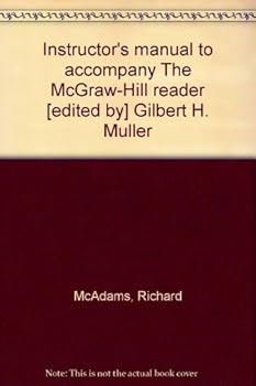 Unknown Binding Instructor's manual to accompany The McGraw-Hill reader [edited by] Gilbert H. Muller Book