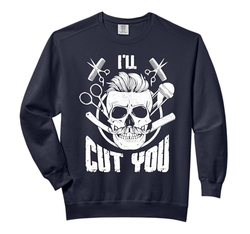 I'll Cut You Hair Cutting Barber Shop Comfort Colors Adult