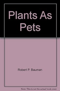 Hardcover Plants as pets Book