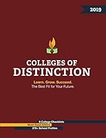 Colleges of Distinction 2019: The Best Fit for Your Future: Checklists, Advice, and 370 Profiles to Discover the School That’s Right for You 1729264166 Book Cover