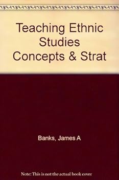 Paperback Teaching Ethnic Studies Concepts & Strat Book
