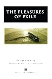The Pleasures of Exile (Ann Arbor Paperbacks)
