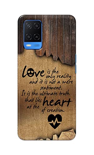 Image of PRINTFIDAA Love is The Only Reality and It is Not Mere Sentiment Printed Designer Hard Case for Oppo A54 Back Cover -(e) RPM1010