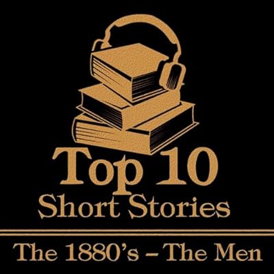 The Top 10 Short Stories - Mens 1880s
