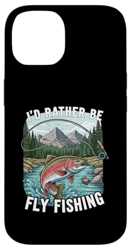 I'd Rather Be Fly Fishing Trout Mountains River Outdoors �X�}�z�P�[�X iPhone 14 �p