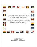 Exercise Manual for the Training of Translators and Interpreters 1593991517 Book Cover